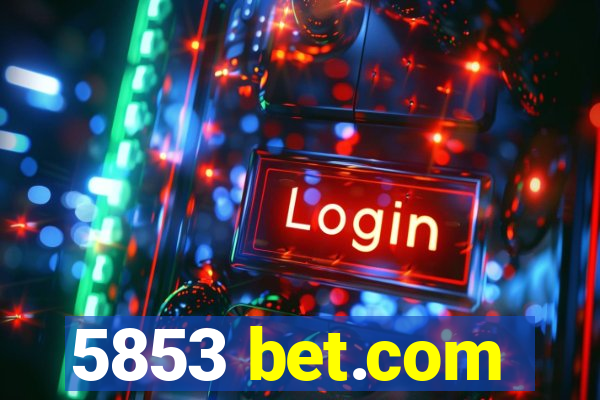 5853 bet.com